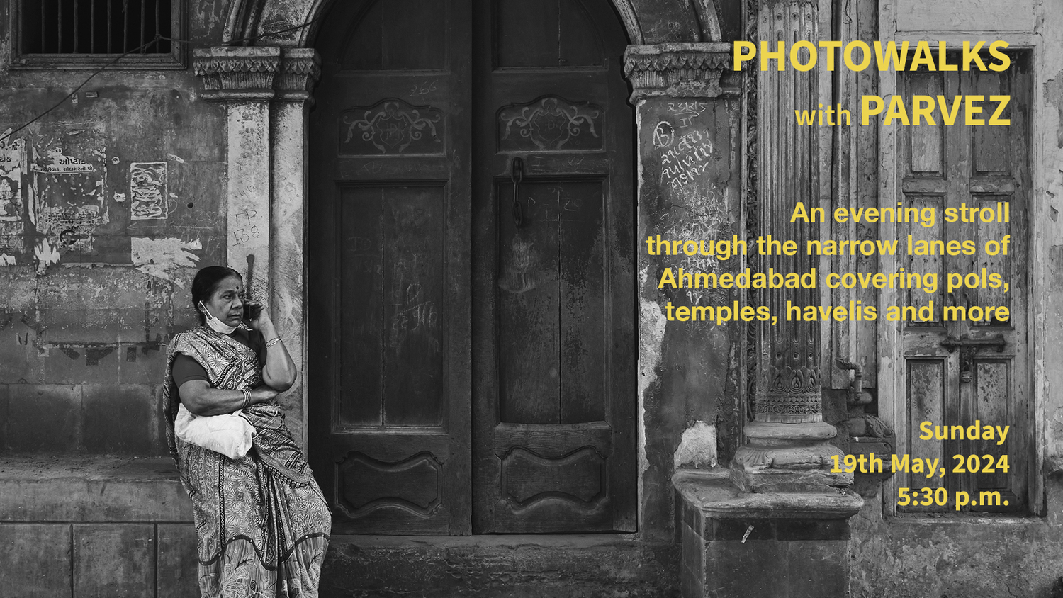 An evening stoll through the heritage city of Ahmedabad photo walk