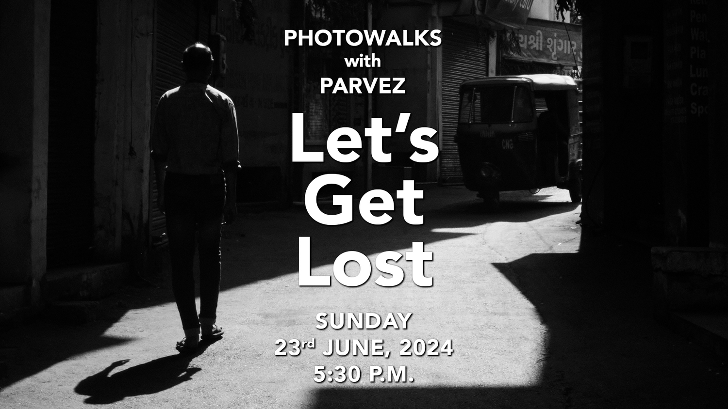 Let's Get Lost - A Photowalk Around Old Ahmedabad Without A Fixed Route