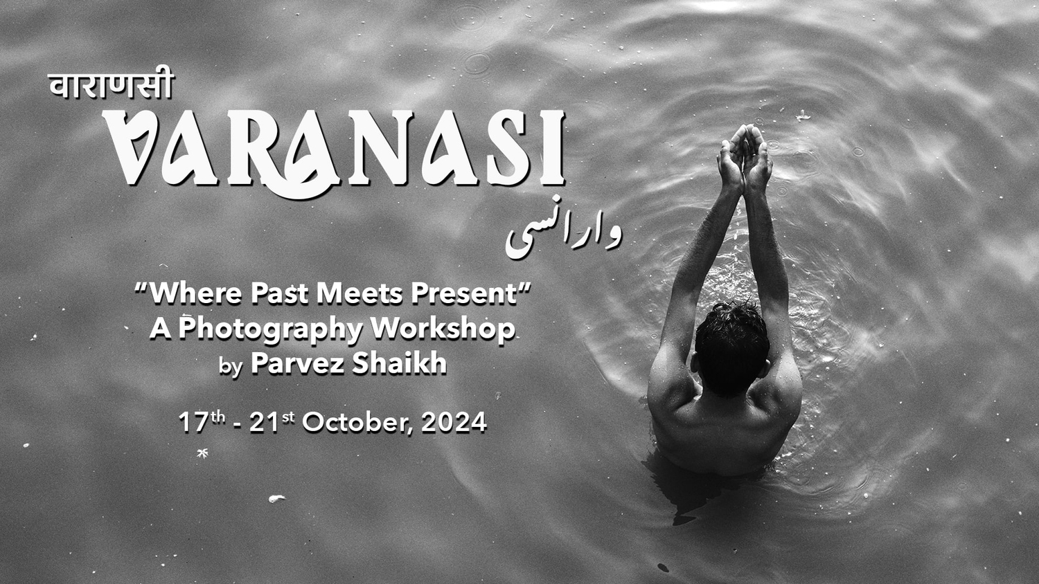 Varanasi Photography Workshop by Parvez Shaikh